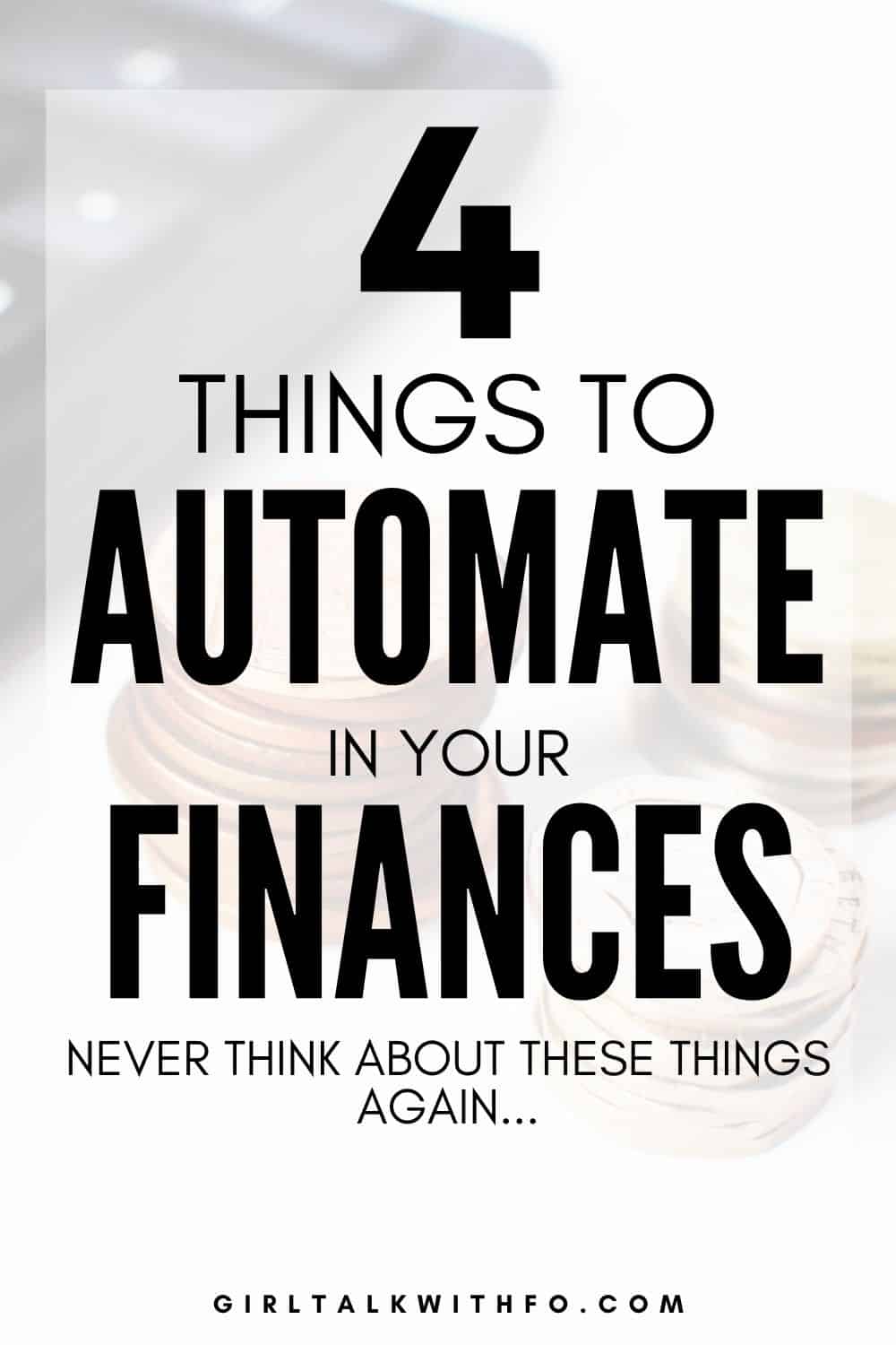 4 Things To Automate In Your Finances - Mama & Money